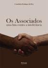 Os Associados Uma luta contra a intolerância (Portuguese Edition) Carmelindo Rodrigues da Silva book