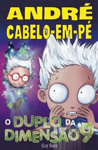 O Duplo da Dimensão 9 (Portuguese Edition) Guy Bass book