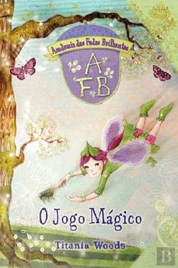 O Jogo Mágico (Portuguese Edition) Titania Woods book