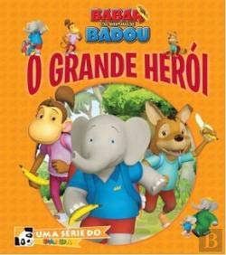 O Grande Herói (Portuguese Edition) Emmanuelle Radiguer book