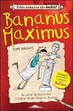 Bananus Maximus Número 1 (Portuguese Edition) Tim Collins book