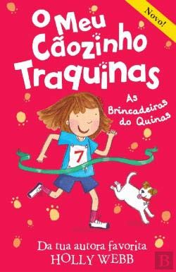 As Brincadeiras do Quinas N.º 3 (Portuguese Edition) Holly Webb book