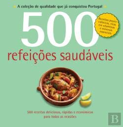 500 Receitas: Refeições Saudáveis book