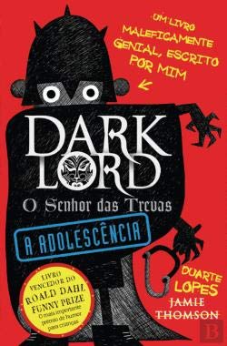 Dark Lord: A Adolescência (Portuguese Edition) Jamie Thomson book