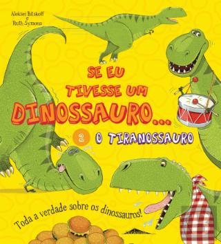 Tiranossauro (Portuguese Edition) Aleksey Bitskoff e Ruth Symons book