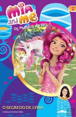 Os Mundos de Mia: O Segredo de Lyria (Portuguese Edition) Gerhard Hahn book