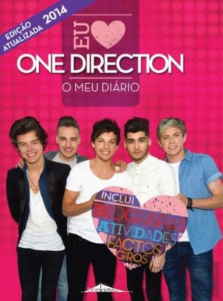 Eu Amo One Direction: O Meu Diário (Portuguese Edition) Jaclyn Crupi book