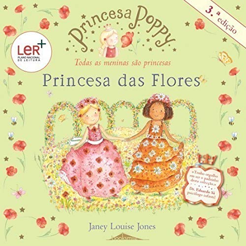 Princesa Poppy - Princesa das Flores (Portuguese Edition) Janey Louise Jones Books