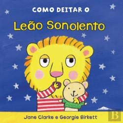 Como Deitar o Leão Sonolento (Portuguese Edition) Jane Clarke Books