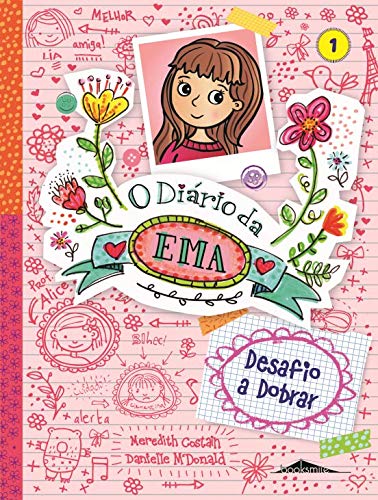 O Diário da Ema 1 Desafio a Dobrar (Portuguese Edition) Meredith Costain book