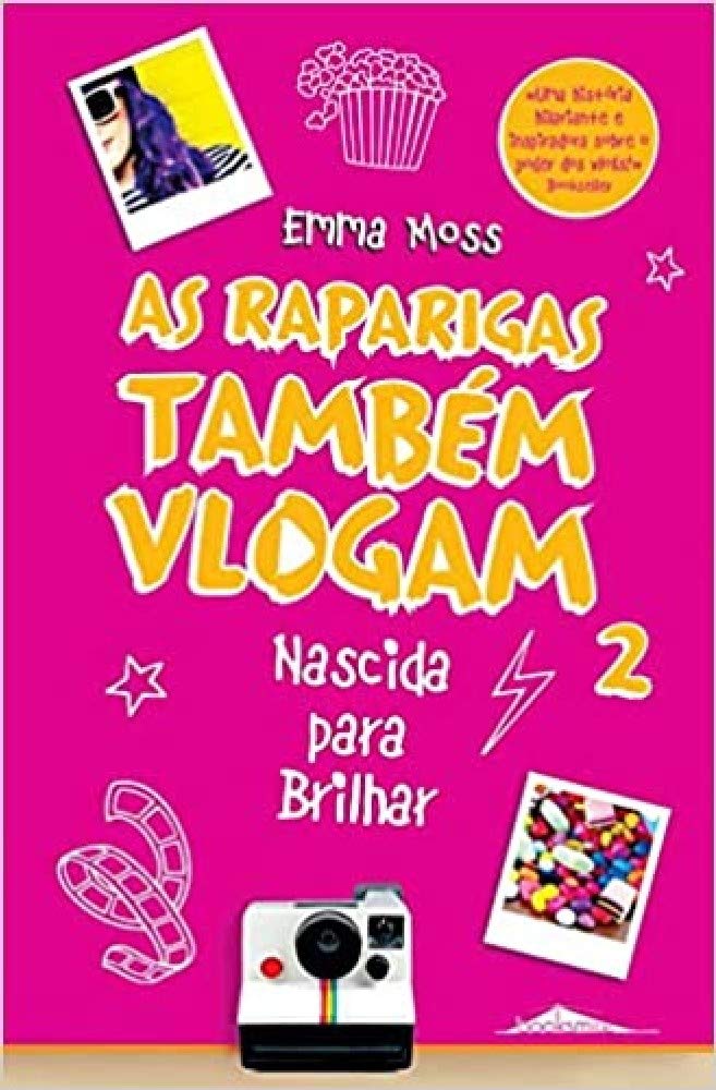 As Raparigas também Vlogam N.º 2 (Portuguese Edition) Emma Moss book