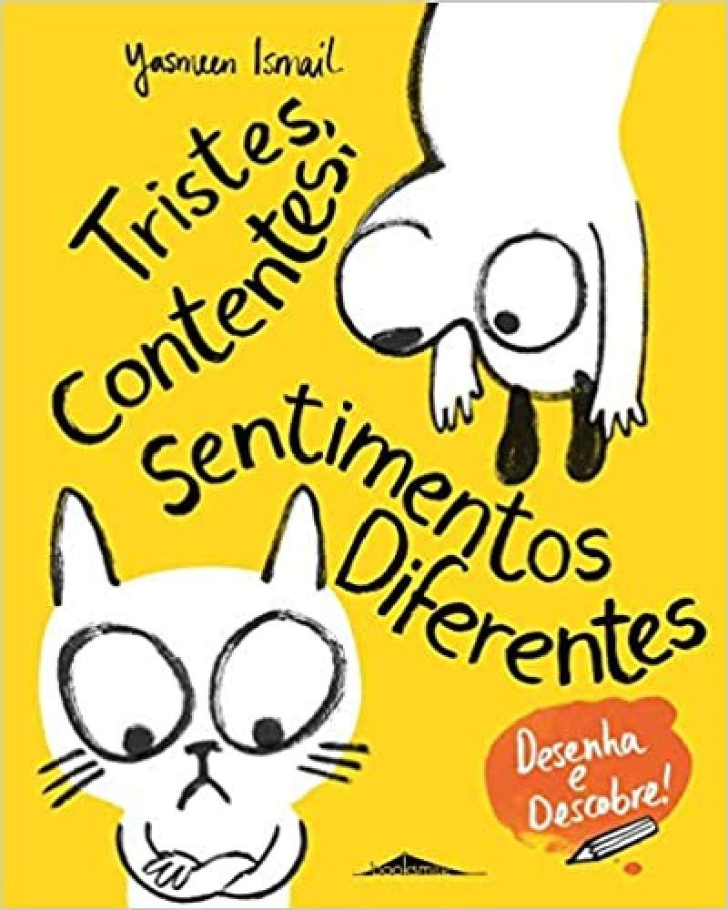 Tristes, Contentes, Sentimentos Diferentes (Portuguese Edition) Yasmeen Ismail book