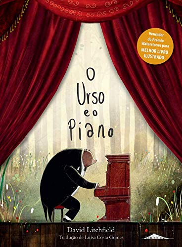 O Urso e o Piano (Portuguese Edition) David Litchfield book