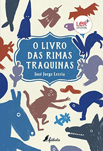O Livro das Rimas Traquinas (Portuguese Edition) José Jorge Letria book