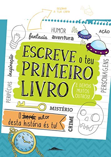 Escreve o Teu Primeiro Livro (Portuguese Edition) Booksmile book