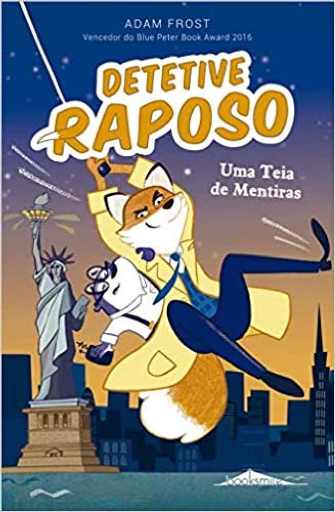 Uma Teia de Mentiras Detetive Raposo N.º 3 book