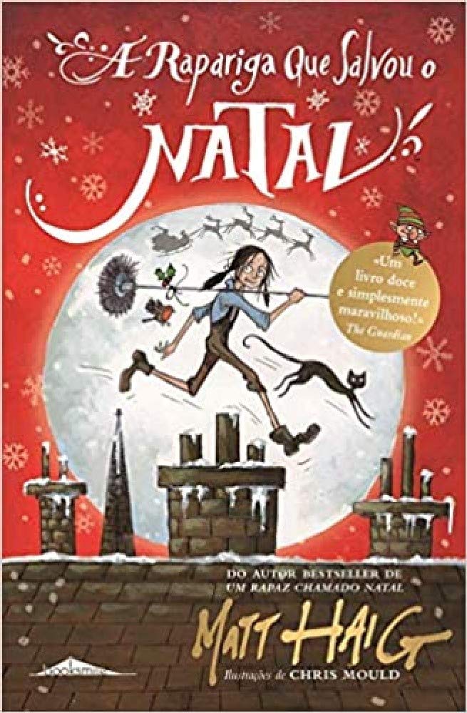 A Rapariga que Salvou o Natal (Portuguese Edition) Matt Haig book