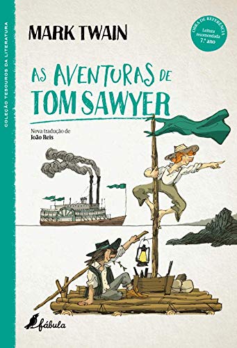 As Aventuras de Tom Sawyer (Portuguese Edition) Mark Twain book