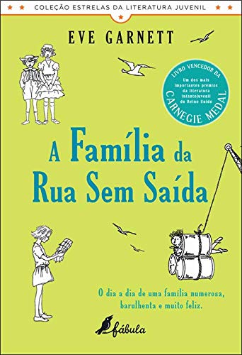 A Família da Rua Sem Saída (Portuguese Edition) Eve Garnett book