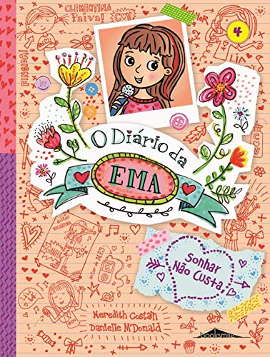 O Diário da Ema 4: Sonhar Não Custa (Portuguese Edition) Meredith Costain book