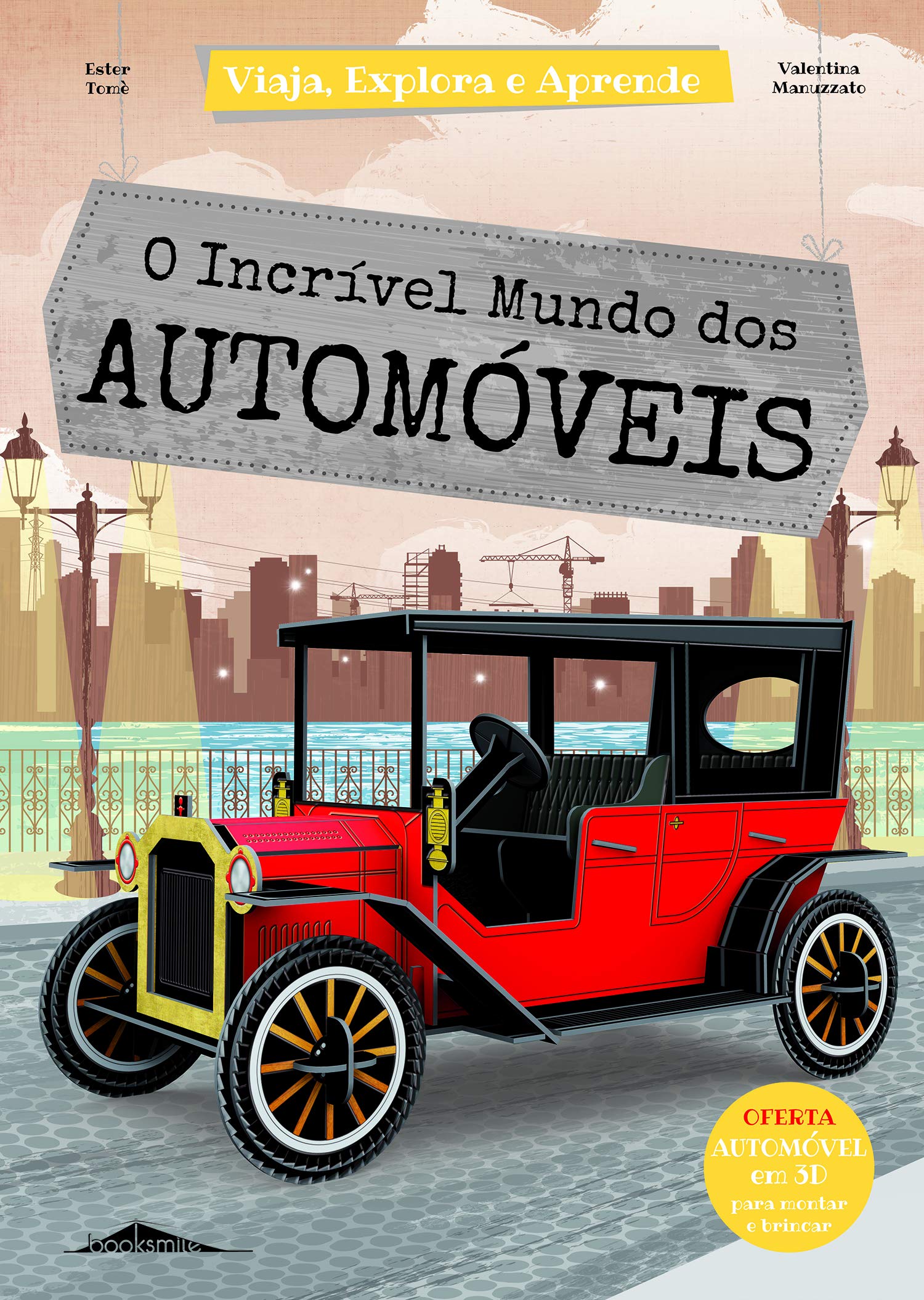 O Incrível Mundo dos Automóveis (Portuguese Edition) Ester Tomè book