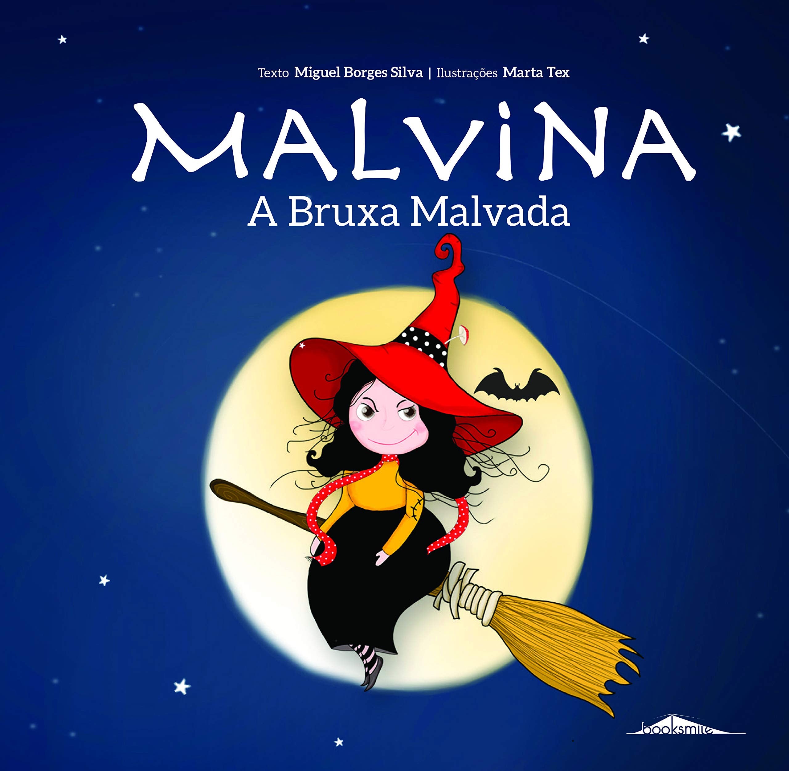 Malvina - A Bruxa Malvada (Portuguese Edition) Miguel Borges Silva book