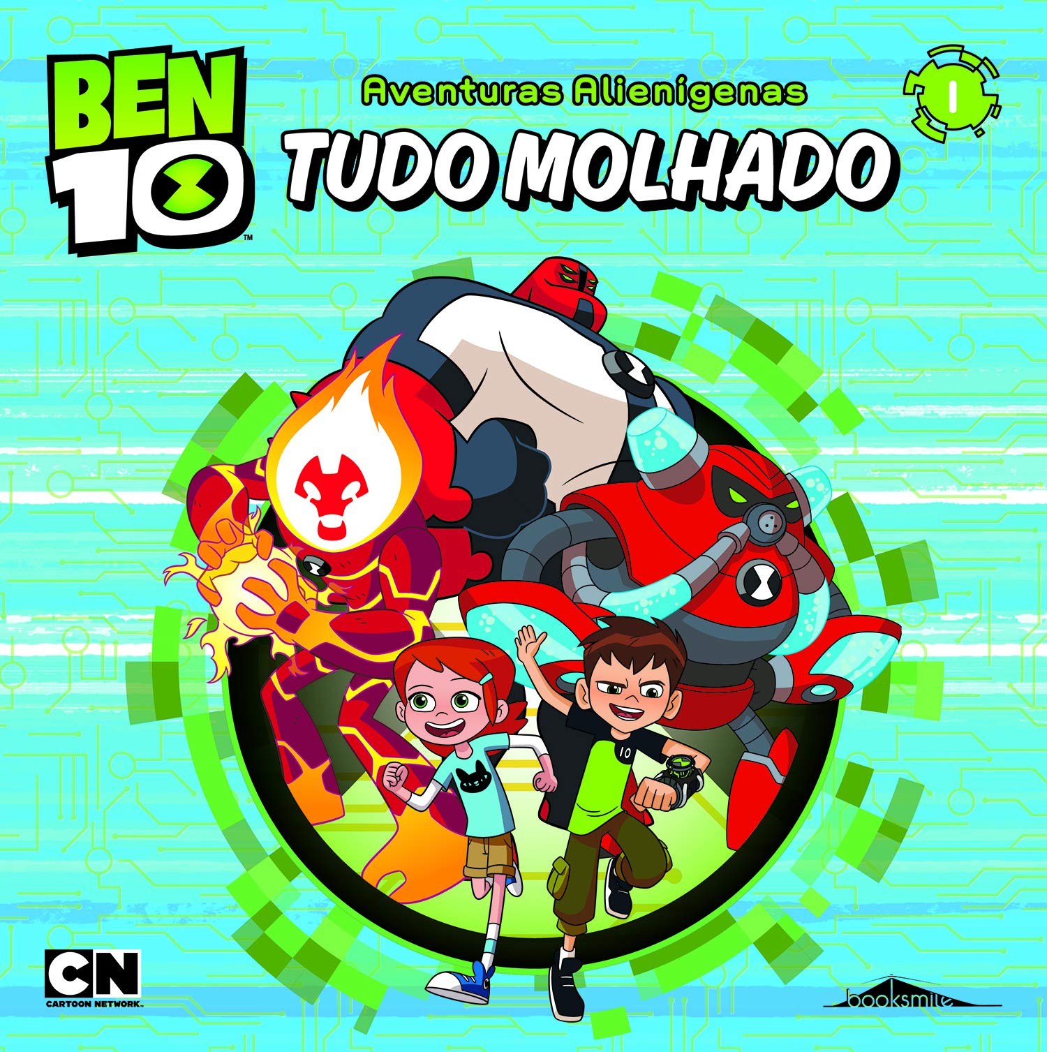 Ben 10 - Aventuras Alienígenas Tudo Molhado (Portuguese Edition) Booksmile book