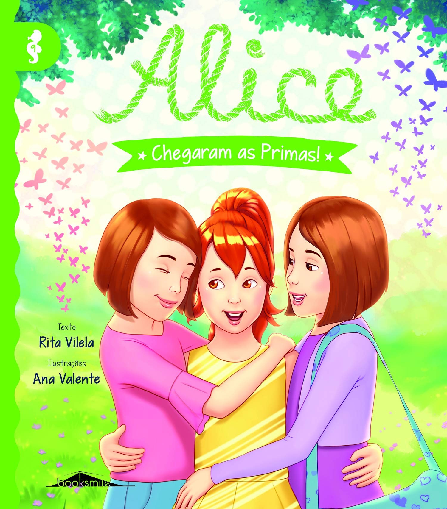 Alice 9: Chegaram as Primas! (Portuguese Edition) Rita Vilela book