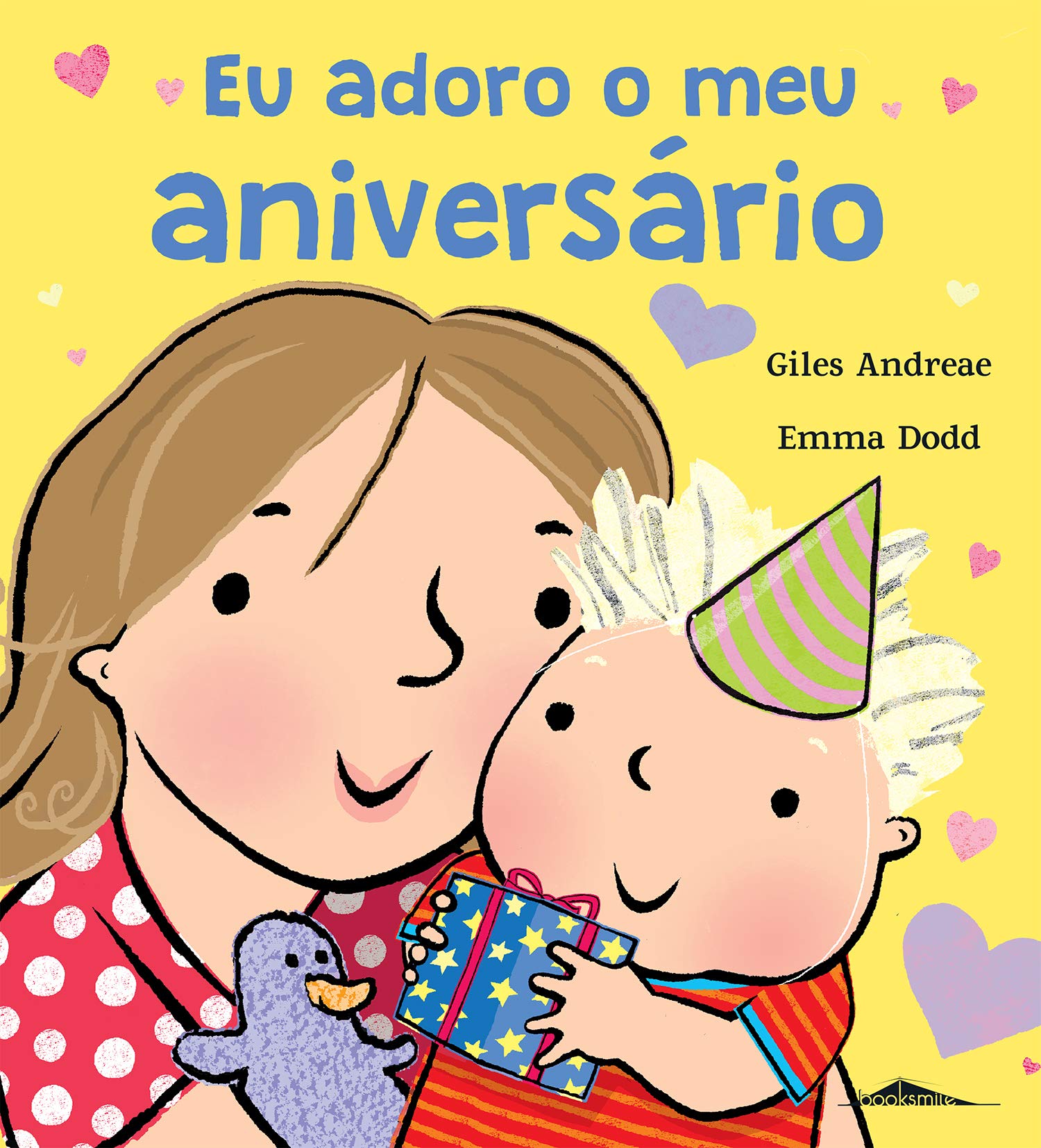 Eu Adoro o Meu Aniversário (Portuguese Edition) Giles Andreae book