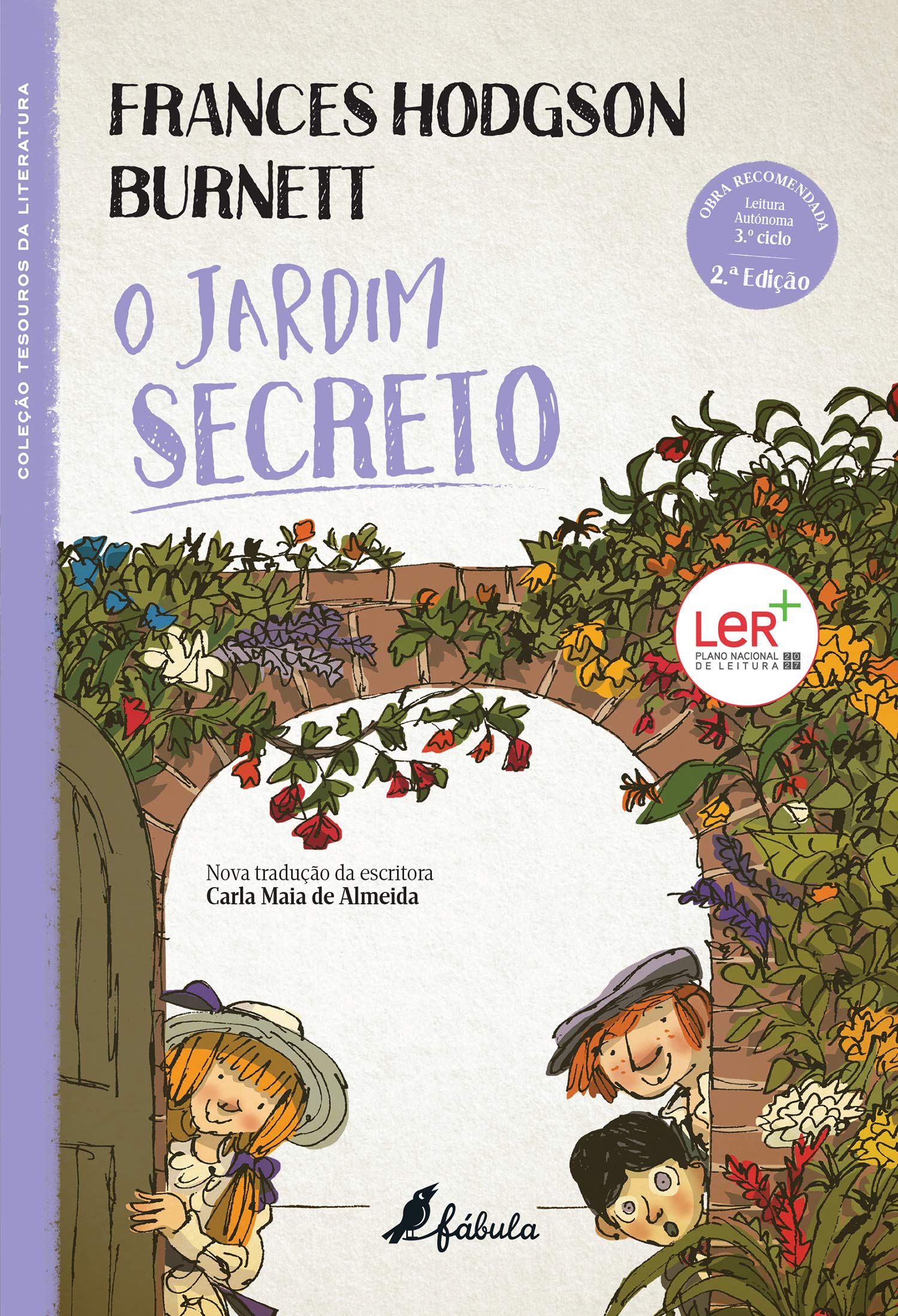 O Jardim Secreto (Portuguese Edition) Frances Hodgson Burnett book