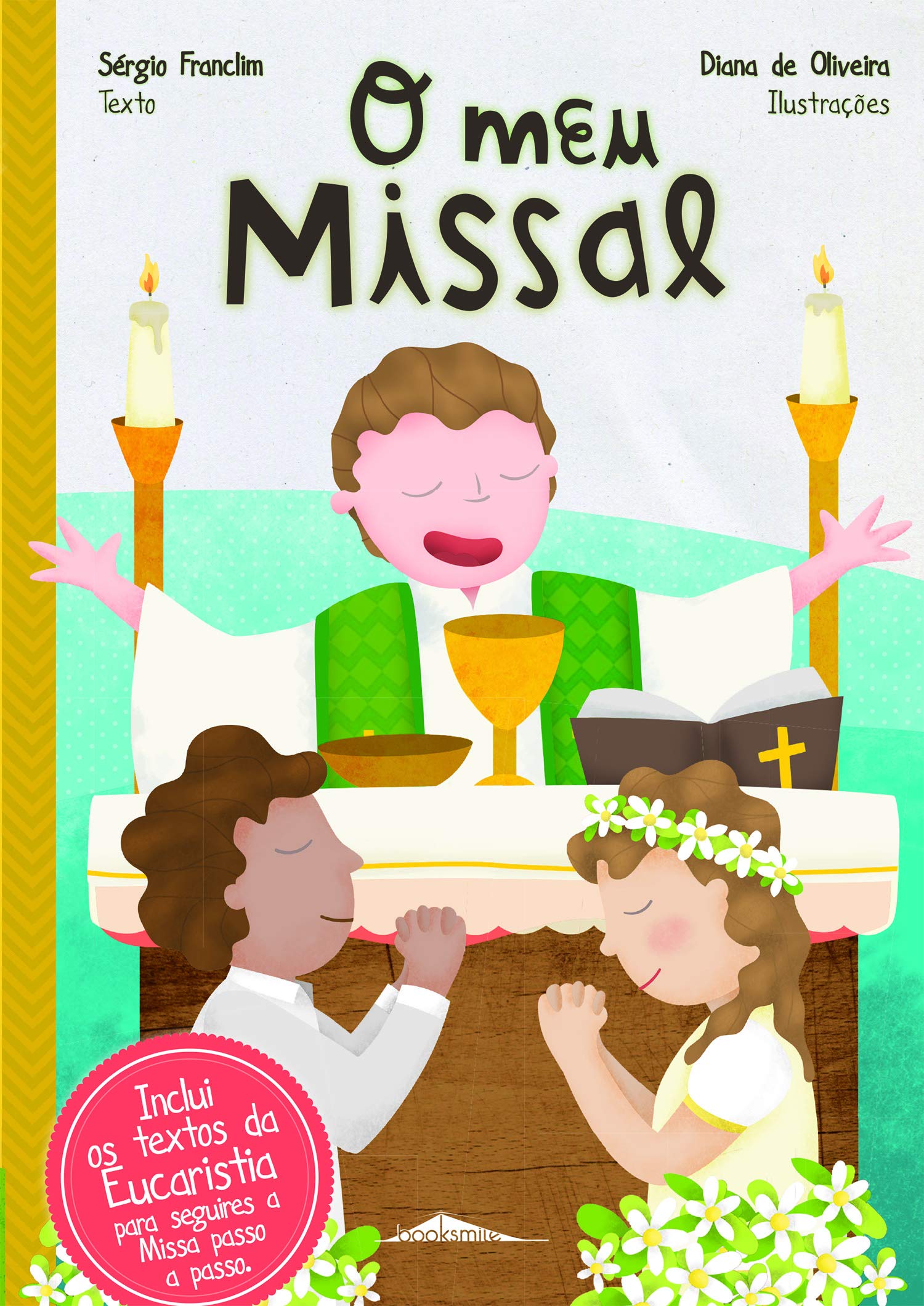 O Meu Missal (Portuguese Edition) Sérgio Franclim book