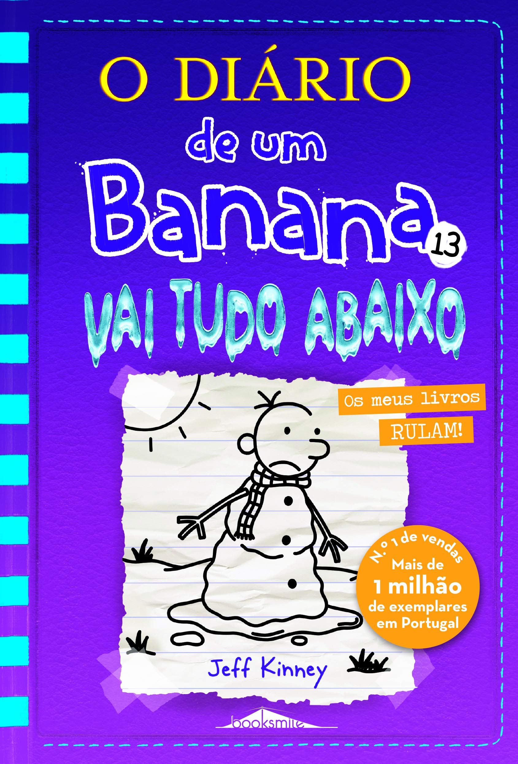 O Diário de um Banana N.º 13 Vai Tudo Abaixo Books