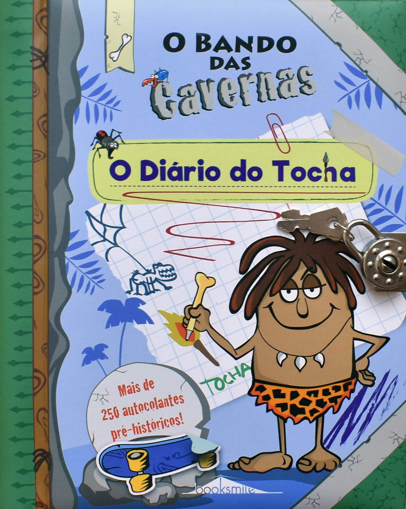 O Bando das Cavernas O Diário do Tocha book