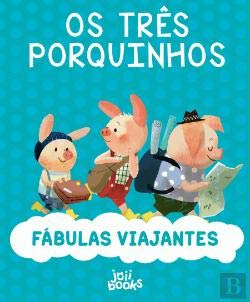 Fábulas Viajantes: Os Três Porquinhos book