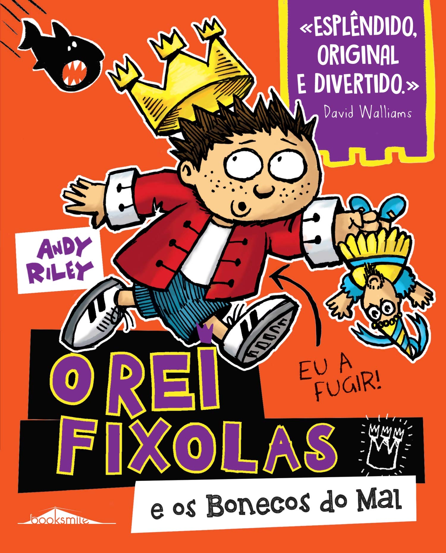 O Rei Fixolas 3 E os bonecos do mal (Portuguese Edition) Andy Riley book