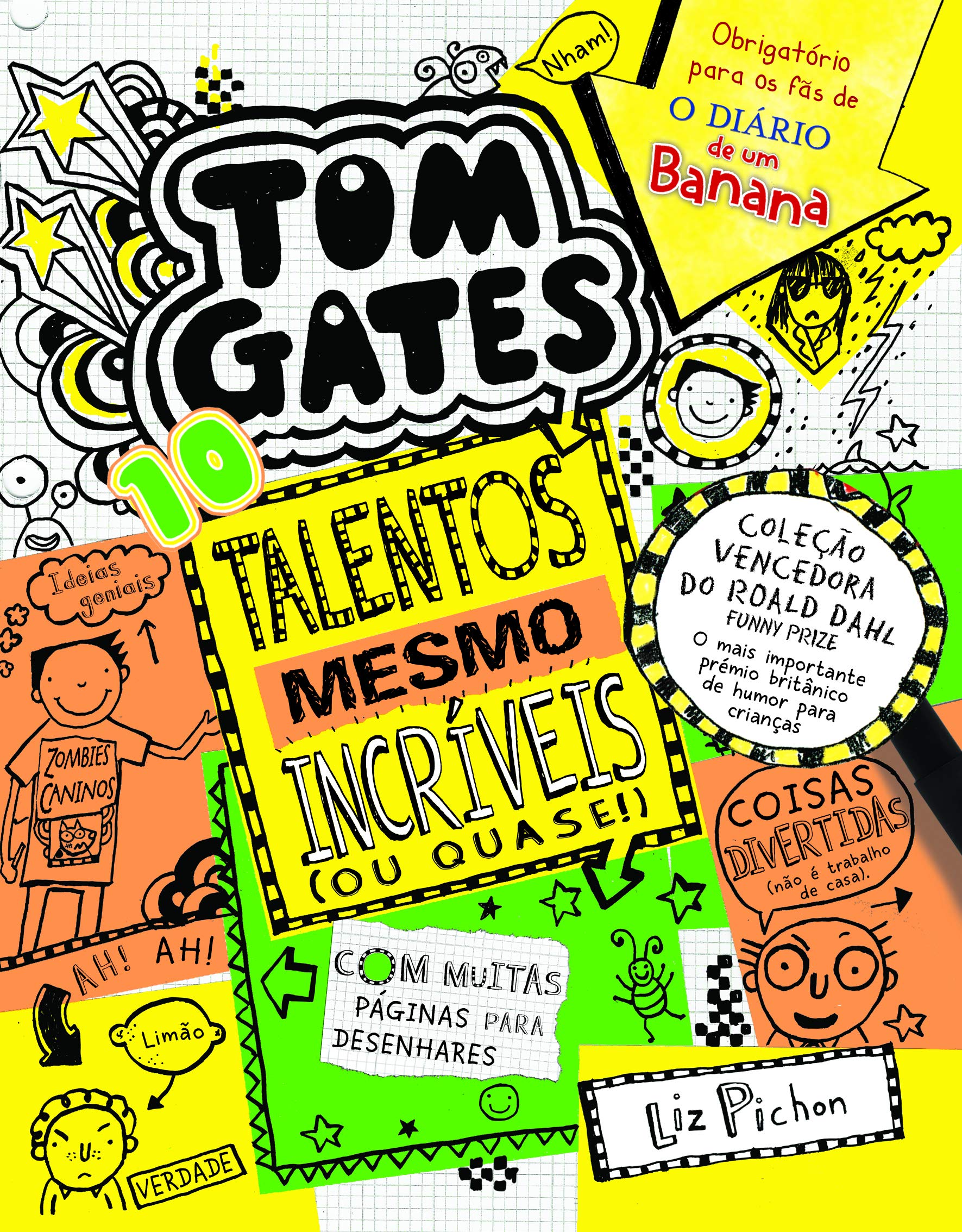 Tom Gates 10 Talentos mesmo incríveis (ou quase!) book
