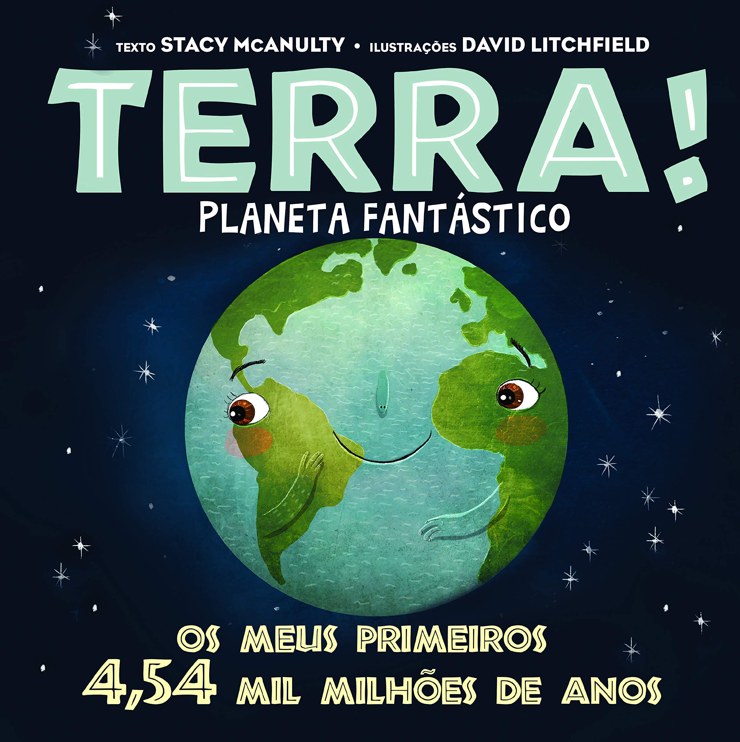 Terra! Planeta Fantástico (Portuguese Edition) Stacy Mcanulty book