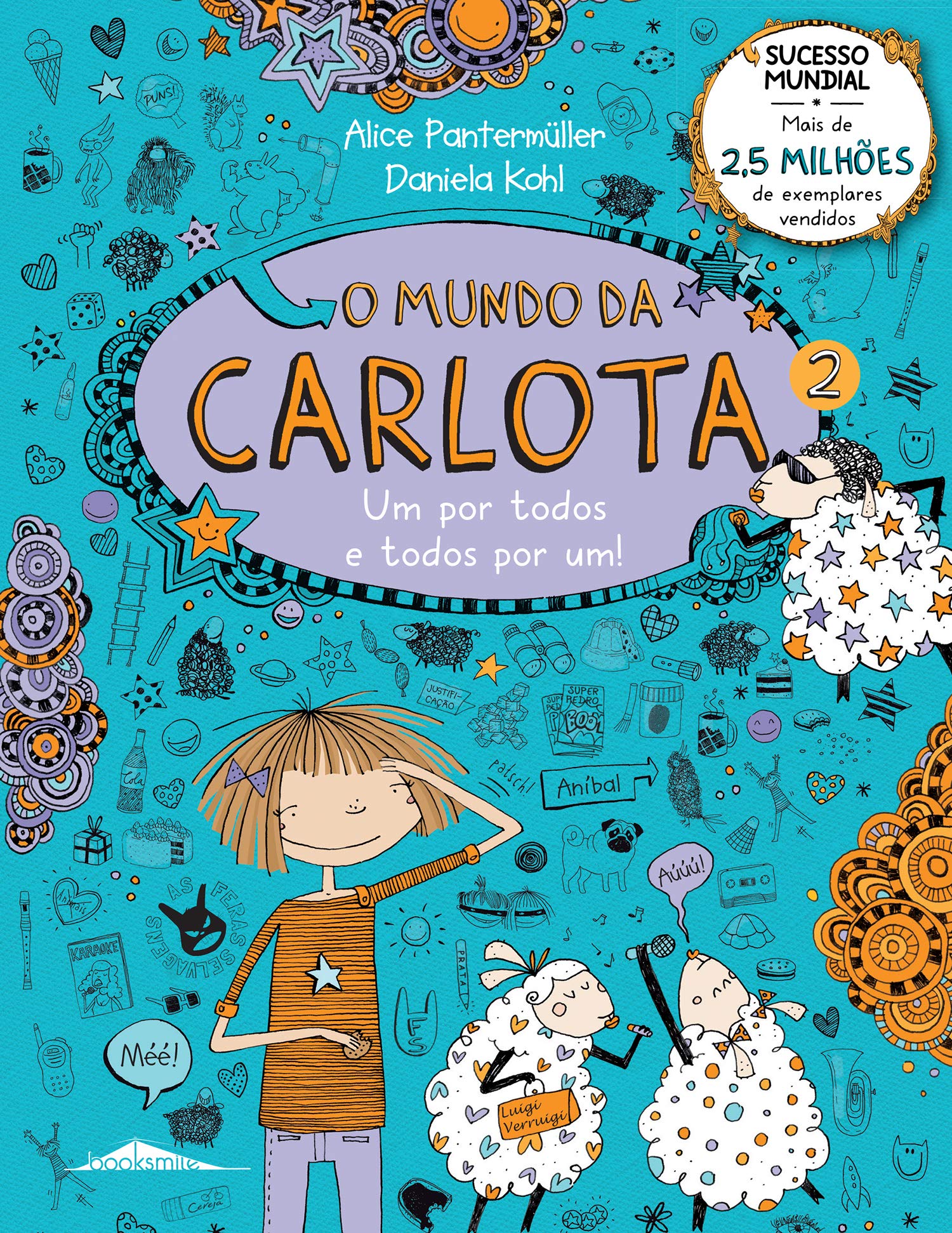 O Mundo da Carlota 2 Um por Todos e Todos por Um! (Portuguese Edition) Alice Pantermüller book