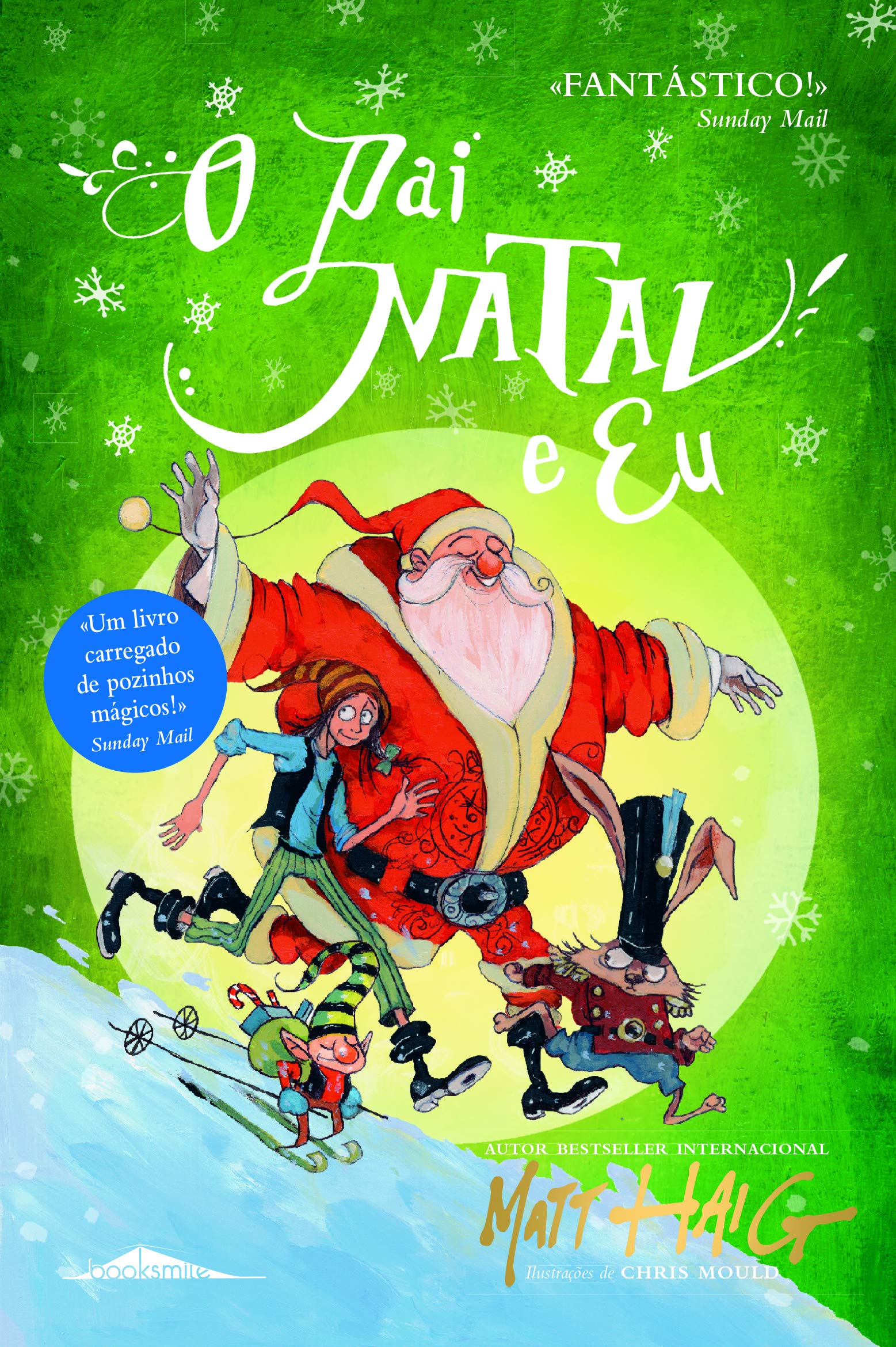 O Pai Natal e Eu (Portuguese Edition) Matt Haig book