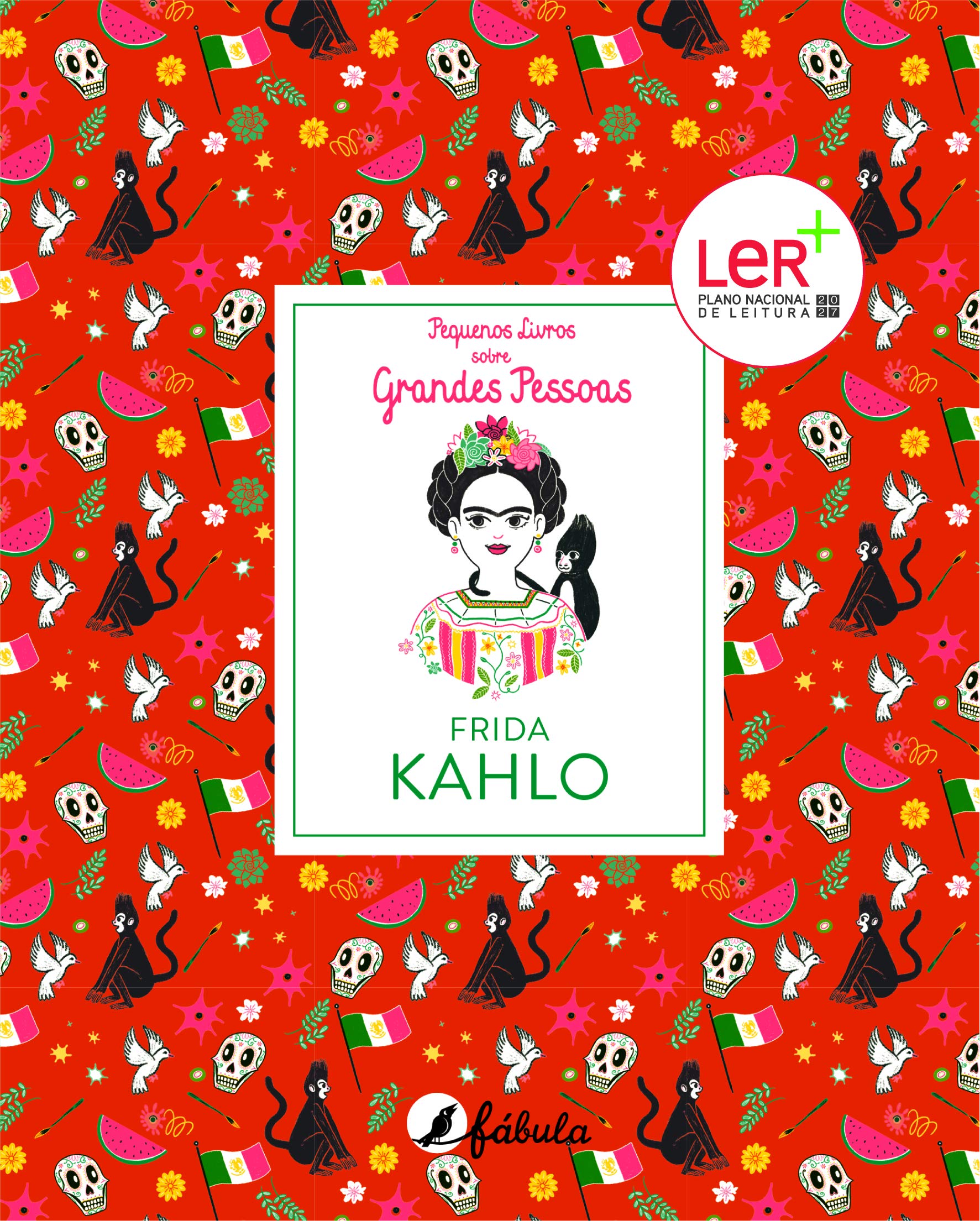 Pequenos Livros sobre Grandes Pessoas 5: Frida Kahlo (Portuguese Edition) book