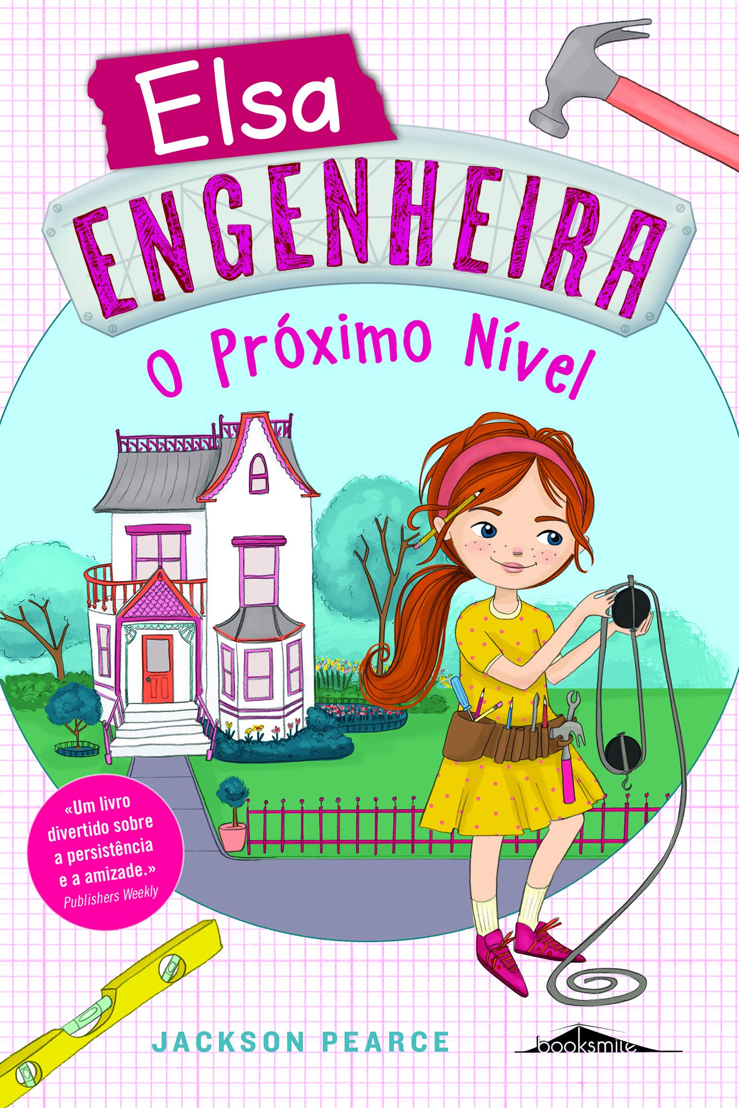 Elsa Engenheira N.º 2 O próximo nível (Portuguese Edition) Jackson Pearce book