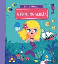 Contos Clássicos 11: Pequena Sereia (Portuguese Edition) book