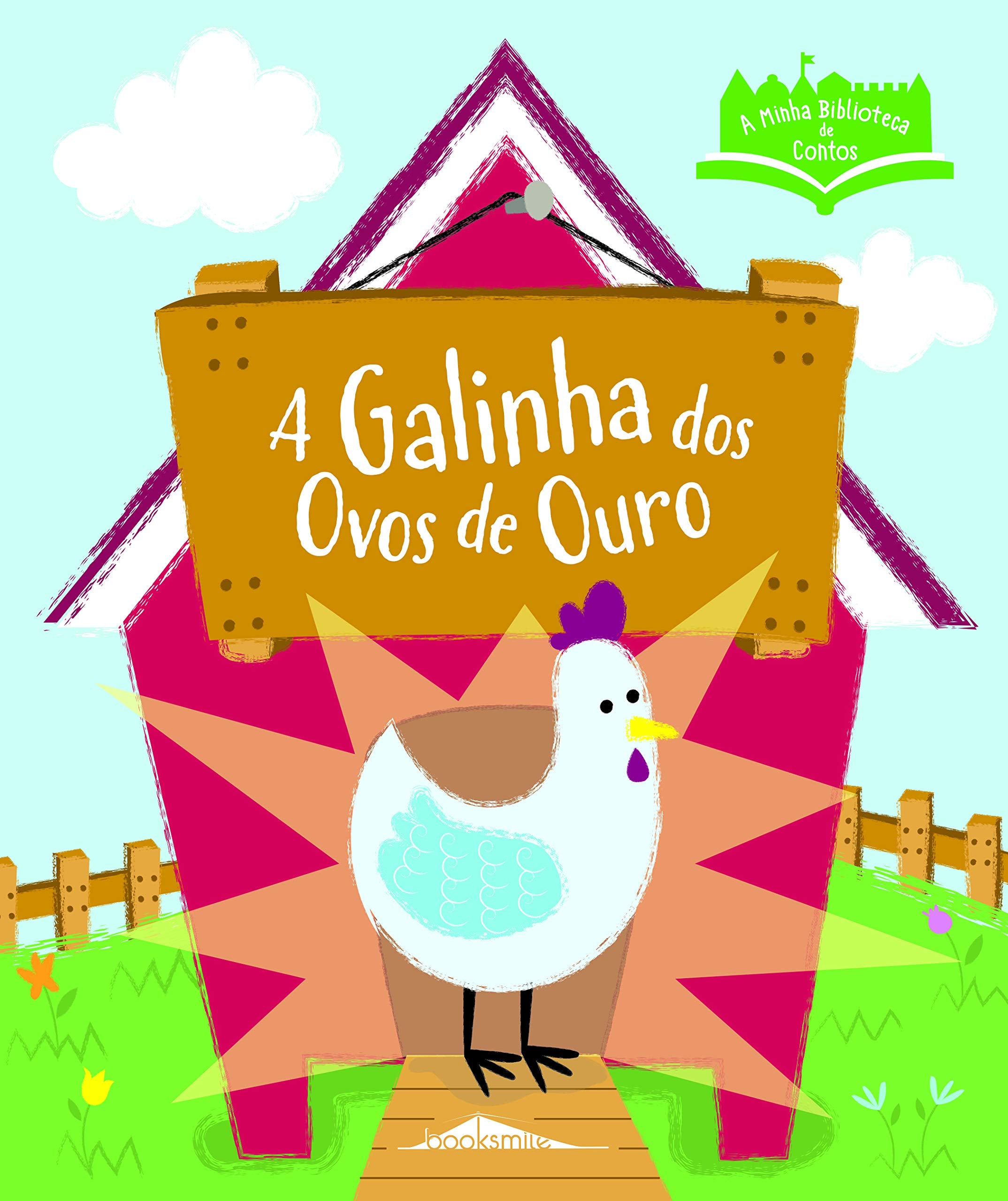 A Galinha dos Ovos de Ouro (Portuguese Edition) Books