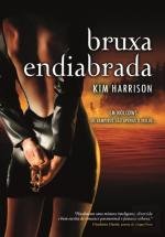 Bruxa Endiabrada Série Rachel Morgan - Vol. 5 (Portuguese Edition) Kim Harrison Books