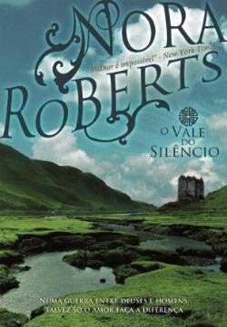 O Vale do Silêncio (Portuguese Edition) Nora Roberts book