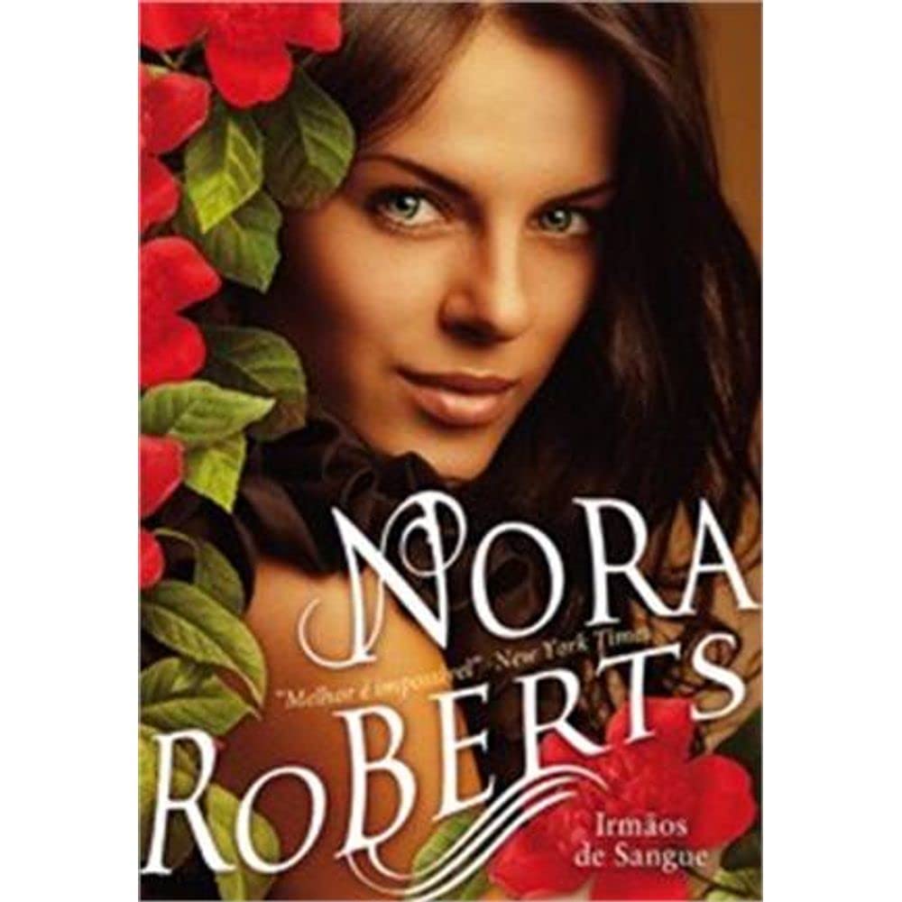 Irmãos de Sangue Trilogia Signo dos Sete - Vol. I (Portuguese Edition) Nora Roberts book
