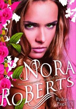 Pedra Pagã Trilogia Signo dos Sete - Vol. III (Portuguese Edition) Nora Roberts book