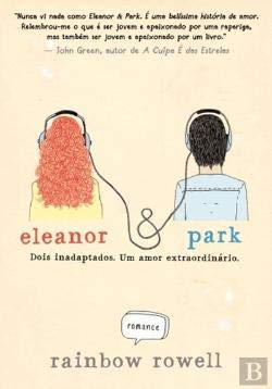 Eleanor & Park (Portuguese Edition) Rainbow Rowell book