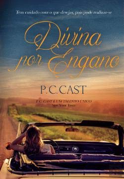 Divina Por Engano (Portuguese Edition) P. C. Cast book