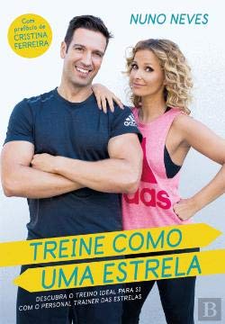 Treine como uma Estrela (Portuguese Edition) Nuno Neves Books